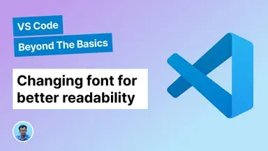 Changing font for better readability | Visual Studio Code Setup